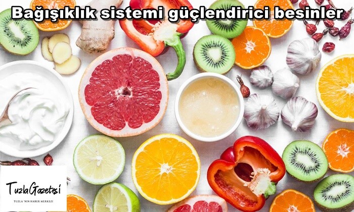 Bağışıklık sistemi güçlendirici besinler