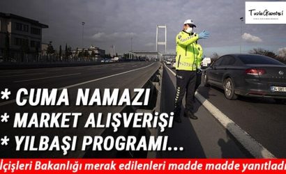 Bu akşam saat 21.00'de başlayacak sokağa çıkma kısıtlaması