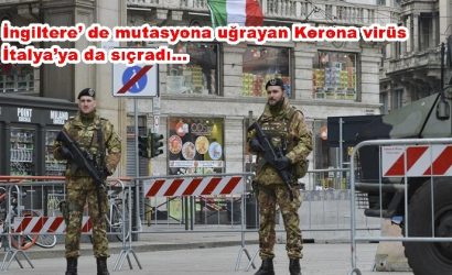 İngiltere’ de mutasyona uğrayan Korona virüs İtalya’ya da sıçradı