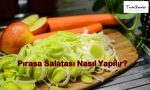 Pırasa Salatası Nasıl Yapılır