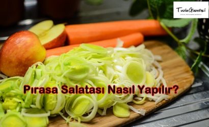 Pırasa Salatası Nasıl Yapılır