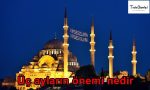 Üç ayların önemi nedir