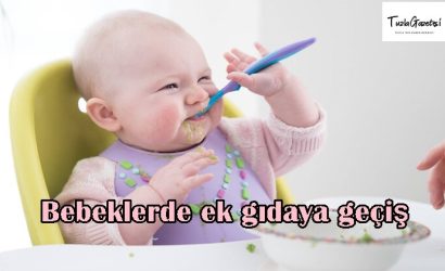 Bebeklerde ek gıdaya geçiş