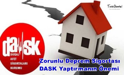 Zorunlu Deprem Sigortası DASK Yaptırmanın Önemi tuzla