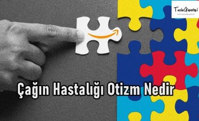 Çağın Hastalığı Otizm Nedir