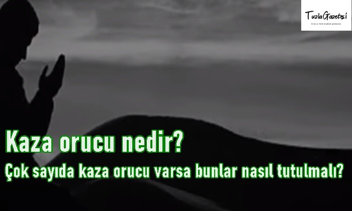 Kaza orucu nedir?