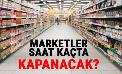 Marketler bugün saat kaçta kapanıyor