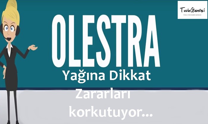 Olestra Yağına Dikkat