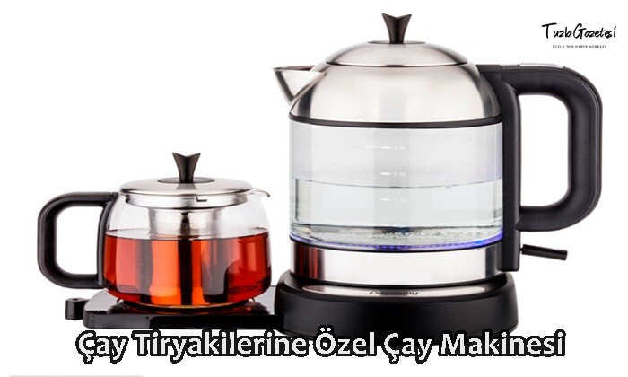 Çay Tiryakilerine Özel Çay Makinesi