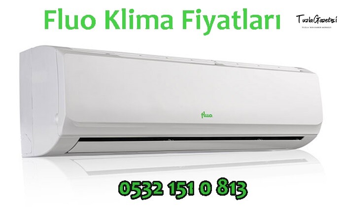 Fluo Klima Fiyatları