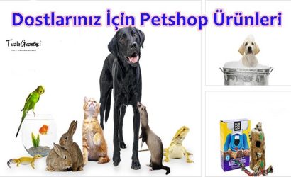 Hayvan Dostlarınız İçin Petshop Ürünleri en uygun