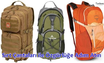 Sırt Çantaları ile Özgürlüğe Adım Atın