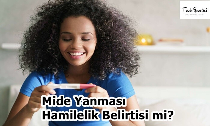 Mide Yanması Hamilelik Belirtisi mi