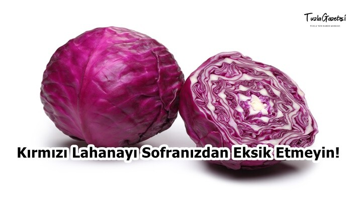 Kırmızı Lahanayı Sofranızdan Eksik Etmeyin!