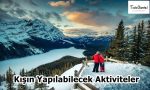 Kışın Yapılabilecek Aktiviteler