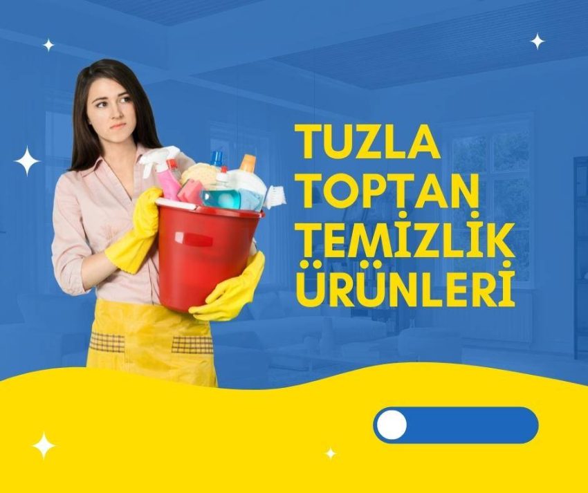 Tuzla Toptan Temizlik Ürünleri