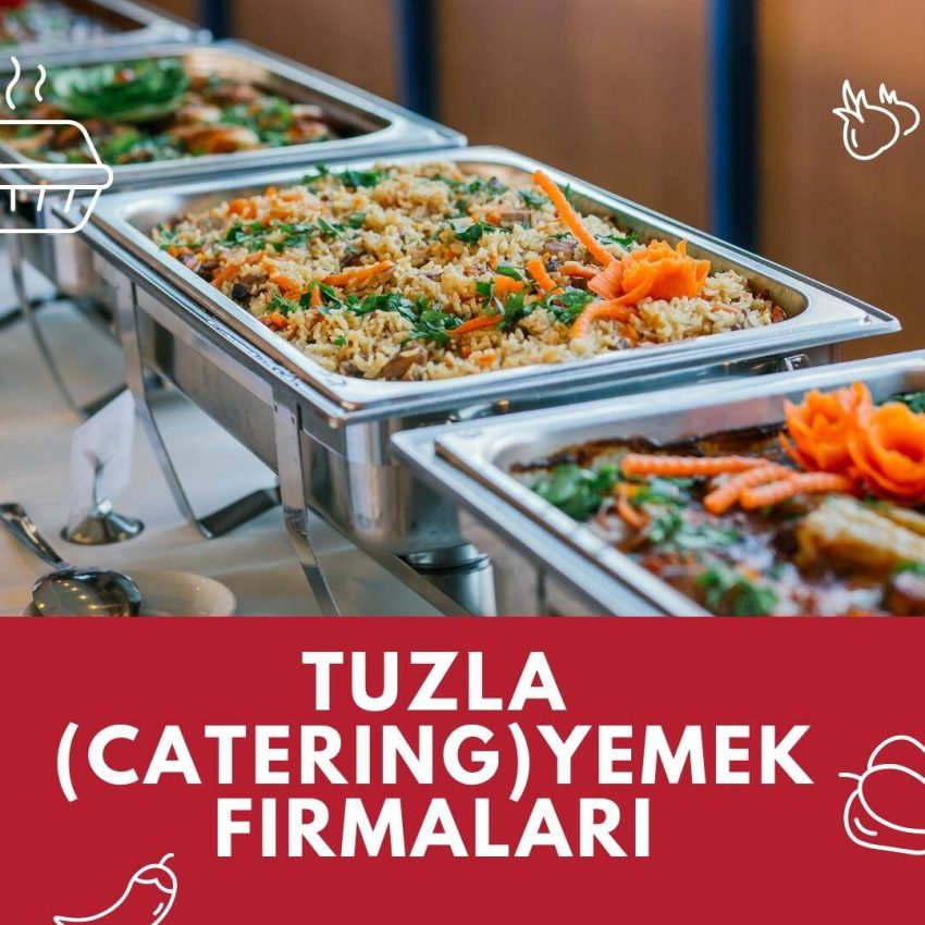 Tuzla Yemek Firmaları