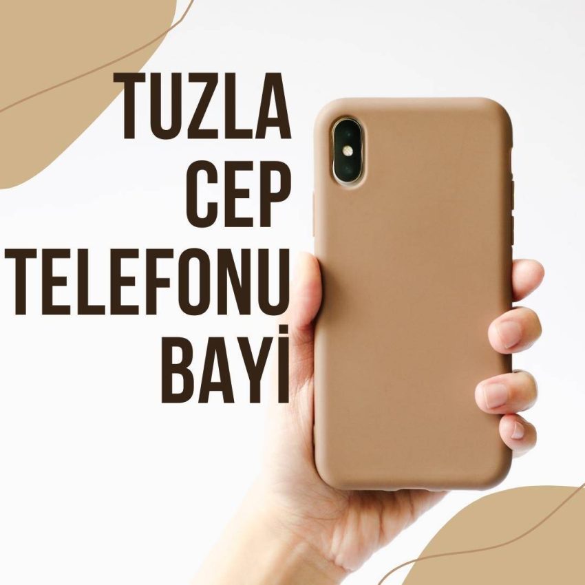 Tuzla Gsm Telefon Dükkanları