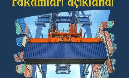 2022 Ekim ayı ihracat rakamları açıklandı