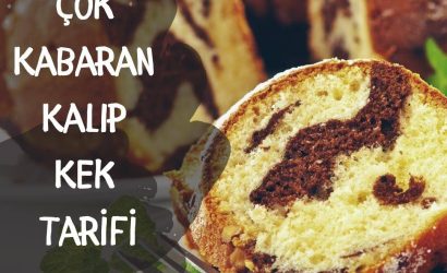 Çok Kabaran Kalıp Kek Tarifi