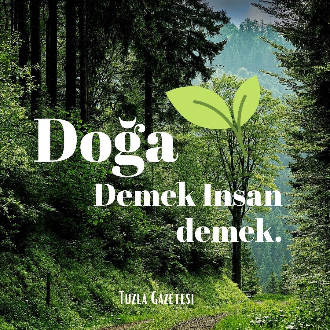 Doğa Demek İnsan Demek